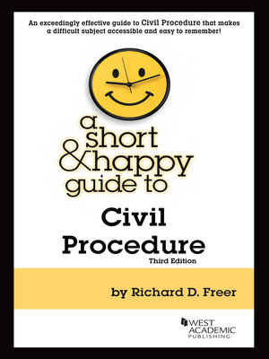 cover image of A Short & Happy Guide to Civil Procedure